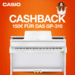 Casio GP-310 Cashback Aktion 150 Euro